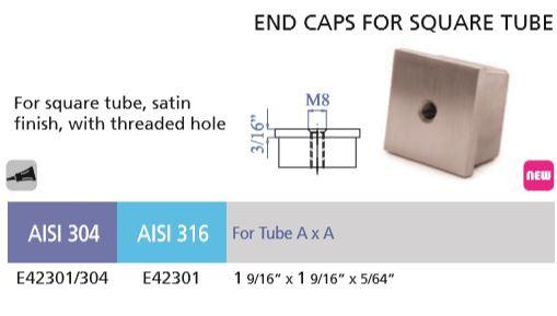 E42301 Stainless Steel End Cap  With Threaded Hole  for Square 1 9/16" Dia.