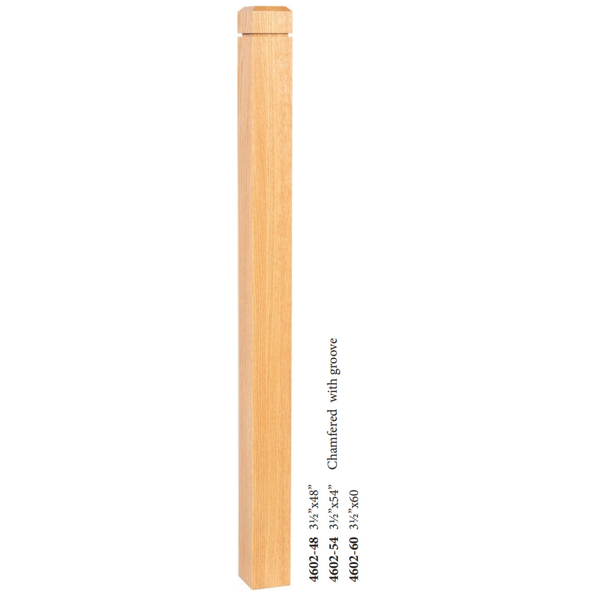 Farmhouse Series, 3-1/2&quot; Newel, Chamfered Top with Groove (4602-48, 4602-56, 4602-60)