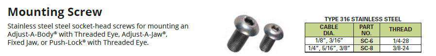 Mounting Screw for Adjust a body using 1/8" or 3/16" Stainless Steel Cable Wire (GSC-6)